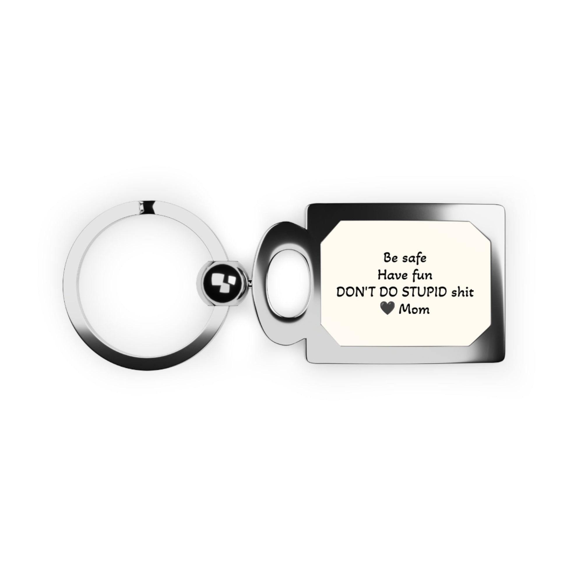 back-to-school-keyring-be-safe-have-fun-dont-do-stupid-shit-by-mom-best-back-to-school-near-you